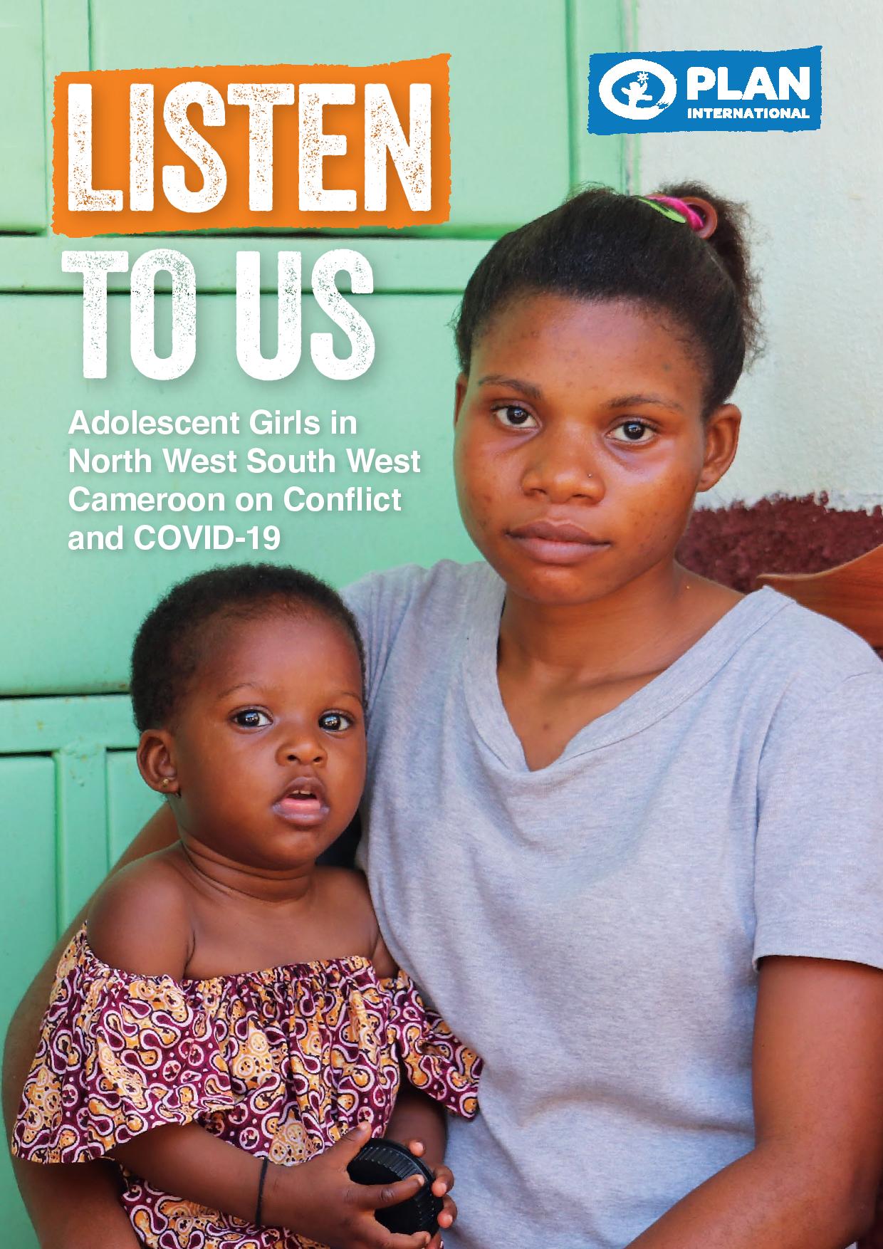 listen_to_us_-_adolescent_girls_in_north_west_south_west_cameroon_on_conflict_and_covid-19-page-001